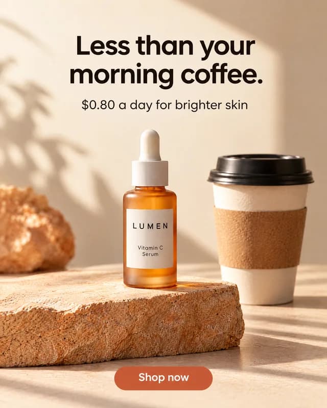Concept ad for a vitamin C serum: an amber dropper bottle beside a takeaway coffee cup on a sandstone plinth, headline "Less than your morning coffee." and a Shop now button, at 4:5